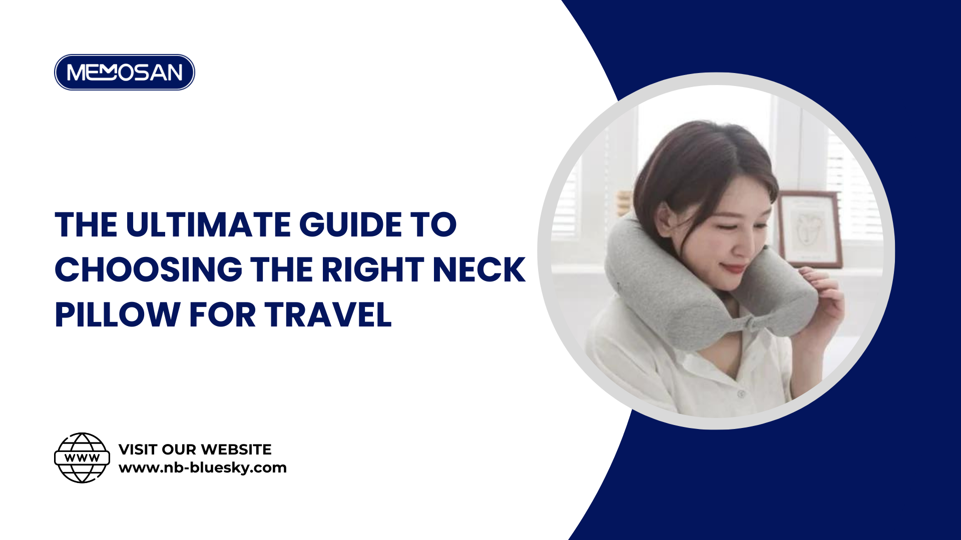 The Ultimate Guide to Choosing the Right Neck Pillow for Travel